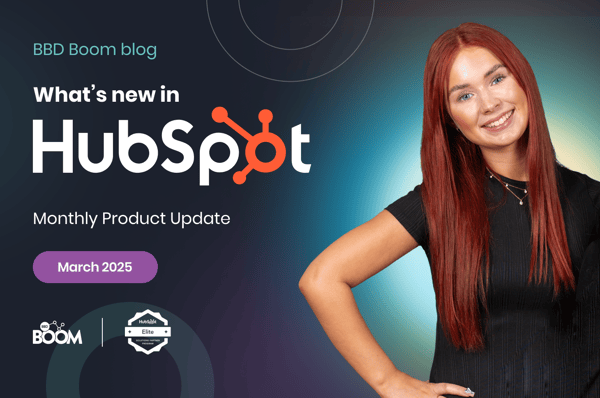 HubSpot Product Update: March 2025