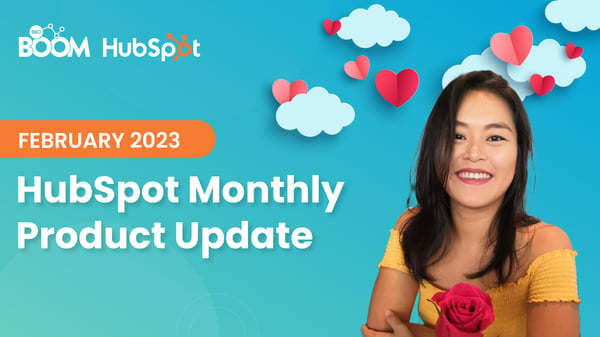 HubSpot Product Update: February 2023