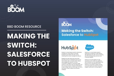 Making the switch: Salesforce to HubSpot