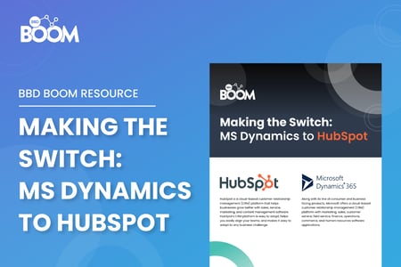 Making the switch: Microsoft Dynamics to HubSpot