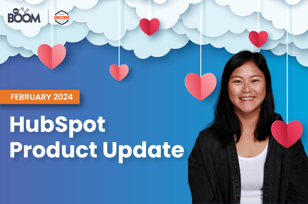 HubSpot Product Update: February 2024