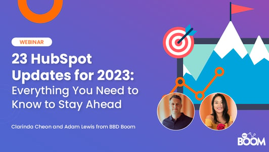 23 HubSpot Updates for 2023: Everything You Need to Know to Stay Ahead