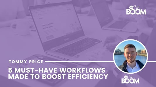 5 Must-Have Workflows Made to Boost Efficiency